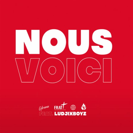 Nous voici ft. Ludjixboyz | Boomplay Music