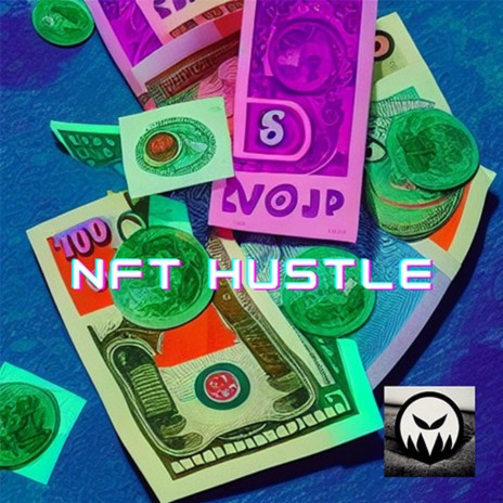 NFT Hustle | Boomplay Music
