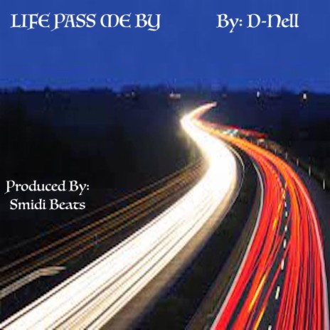 Life Pass Me By | Boomplay Music