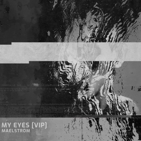My Eyes (VIP)