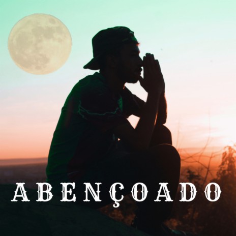 Abençoado | Boomplay Music