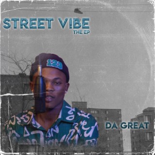 Street Vibe (The EP)