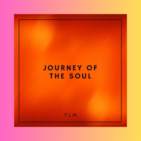 Journey of the Soul | Boomplay Music