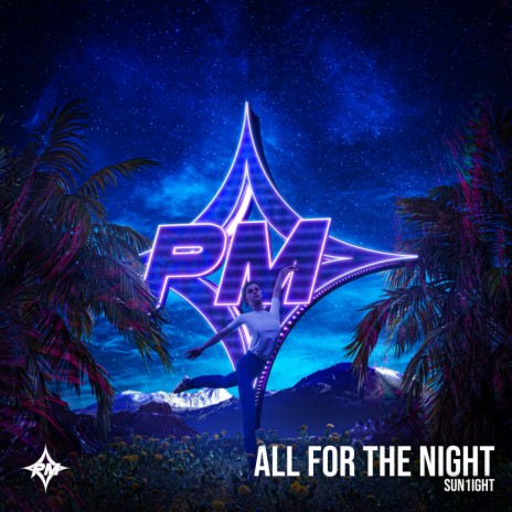 All For The Night | Boomplay Music