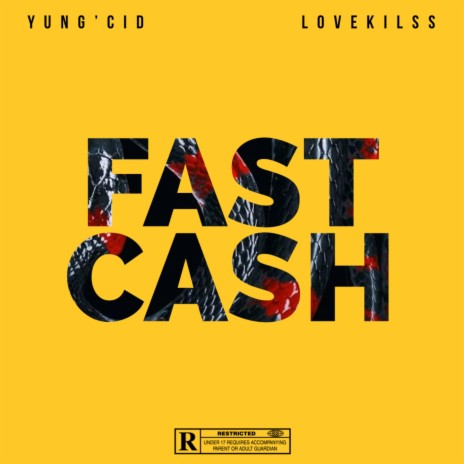 Fast Cash (feat. Lovekilss) | Boomplay Music