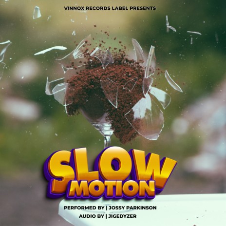 Slow Motion | Boomplay Music