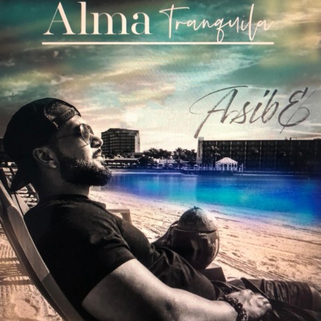 Alma Tranquila (feat. AICE) | Boomplay Music