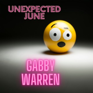 Unexpected June