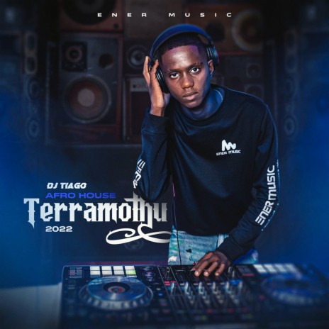 Terramothu Afro House | Boomplay Music