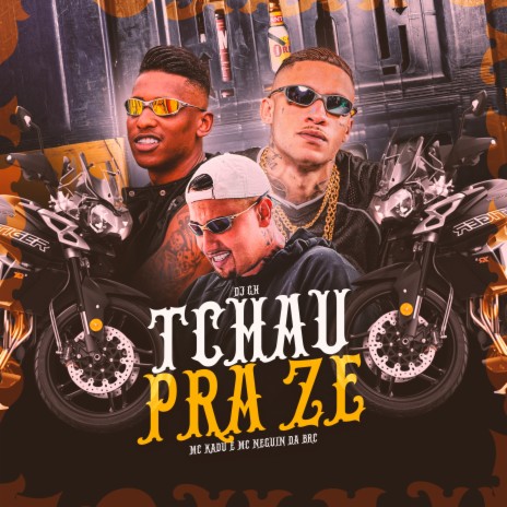 Tchau pra Zé ft. MC Neguin Da BRC & MC Kadu | Boomplay Music