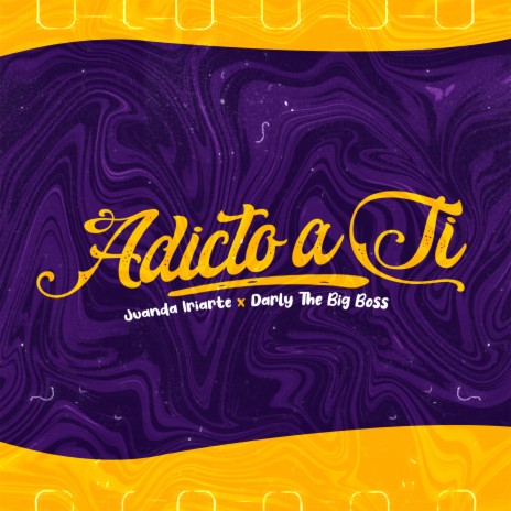 Adicto A Ti ft. Darly the big boss | Boomplay Music