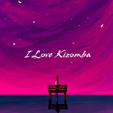 I Love Kizomba