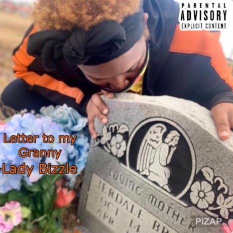 LETTER TO MY GRANNY ft. LADY J BIZZLE | Boomplay Music