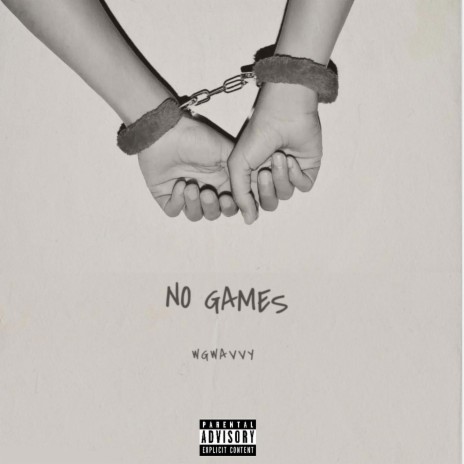 No Games (WavvyMix)