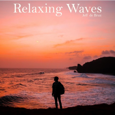 Relaxing Waves | Boomplay Music