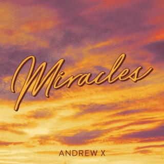 Miracles lyrics | Boomplay Music