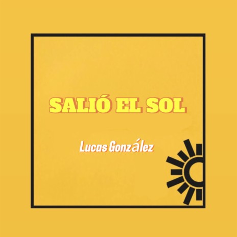 Salio el sol | Boomplay Music