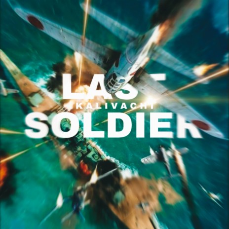 Last Soldier