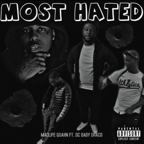 Most Hated ft. DcBabyDraco