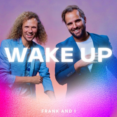 Wake Up | Boomplay Music