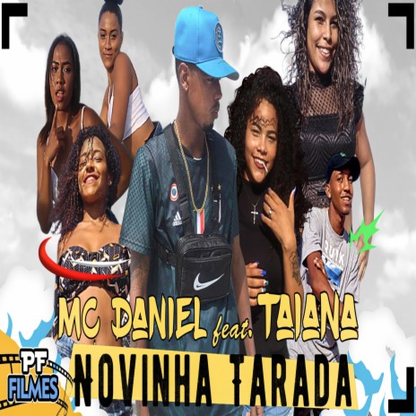 Novinha Tarada ft. Taiana | Boomplay Music