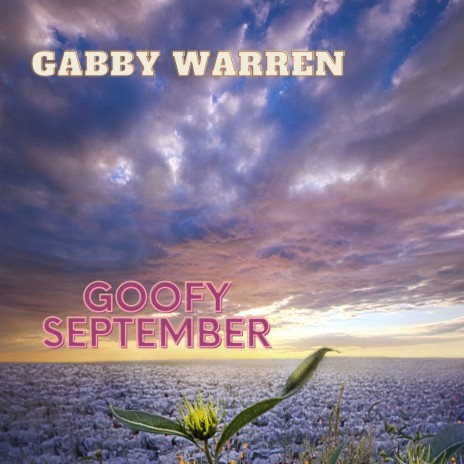 Goofy September | Boomplay Music