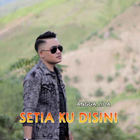 Setia Ku Disini | Boomplay Music