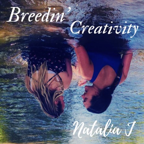 Breedin' Creativity | Boomplay Music