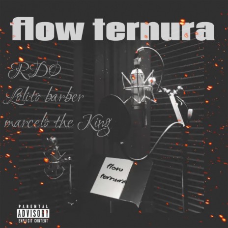 flow ternura (Lolito Barbe & R.D.O Marcelo the King) | Boomplay Music