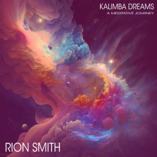 KALIMBA DREAMS: a meditative journey