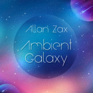 Ambient Galaxy