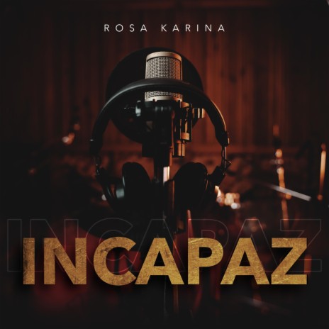 Incapaz | Boomplay Music