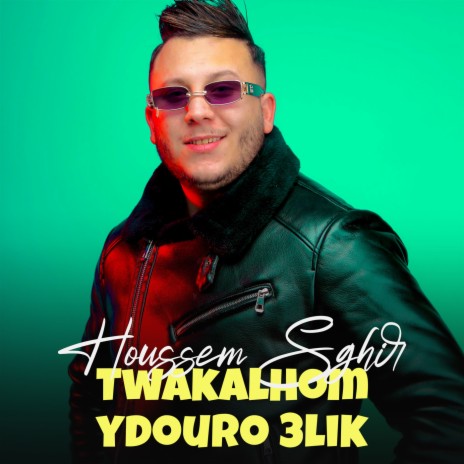 Twakalhom Ydouro 3lik | Boomplay Music