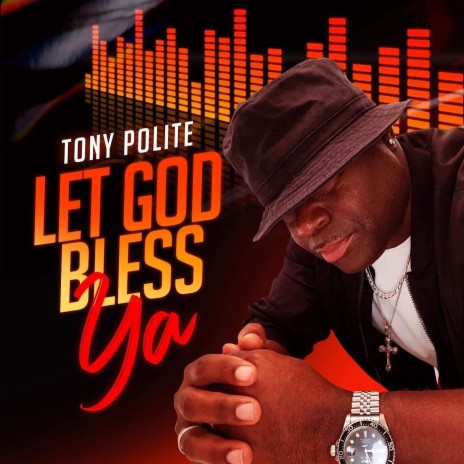 Let God Bless Ya | Boomplay Music