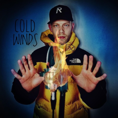Cold Winds | Boomplay Music