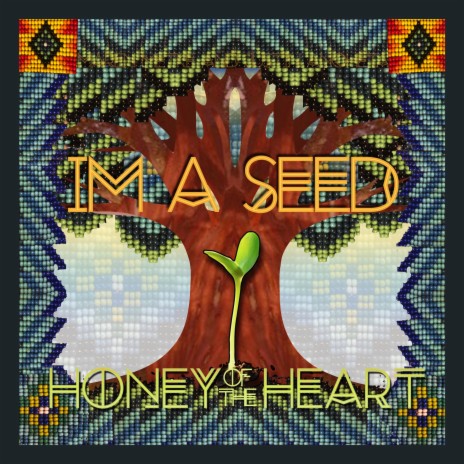 I'm A Seed ft. Maren Metke & Justin Ancheta | Boomplay Music