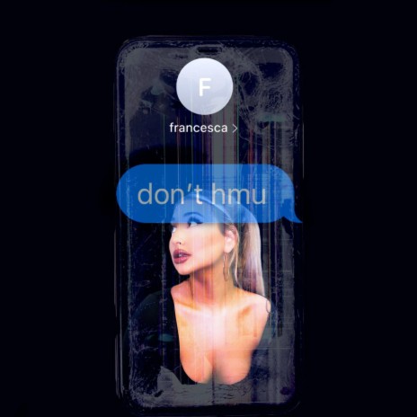 don't hmu | Boomplay Music