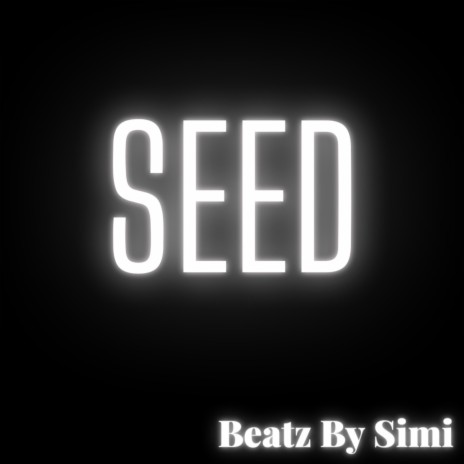 seed | Boomplay Music