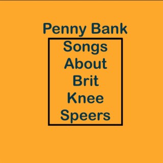 Songs About Brit Knee Speers