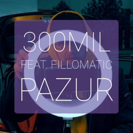 Pazur ft. Fillomatic | Boomplay Music