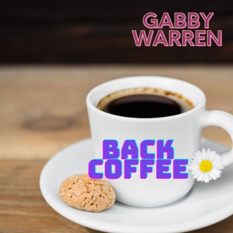 Back Coffee | Boomplay Music