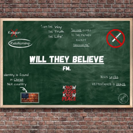 Will They Believe | Boomplay Music