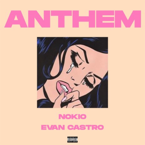 Anthem ft. Evan Castro | Boomplay Music