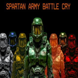 Spartan Army Battle Cry