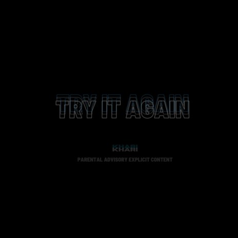 Try it Again | Boomplay Music