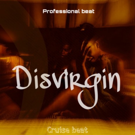Disvirgin (Cruise Beat) | Boomplay Music