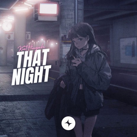 That Night ft. KietHuynh | Boomplay Music