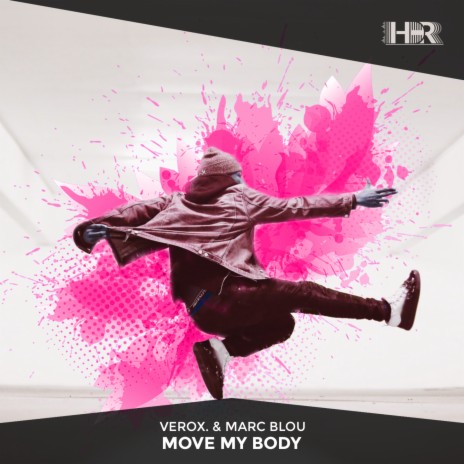 Move My Body ft. Marc Blou | Boomplay Music