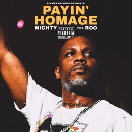 Payin' Homage (feat. Roo)