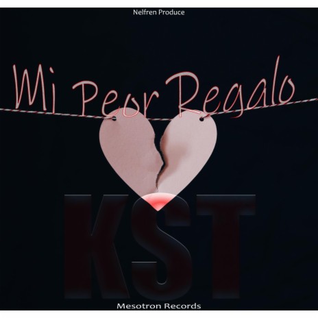 Mi Peor Regalo | Boomplay Music